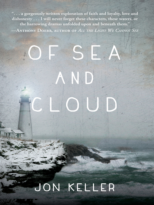 Title details for Of Sea and Cloud by Jon Keller - Available